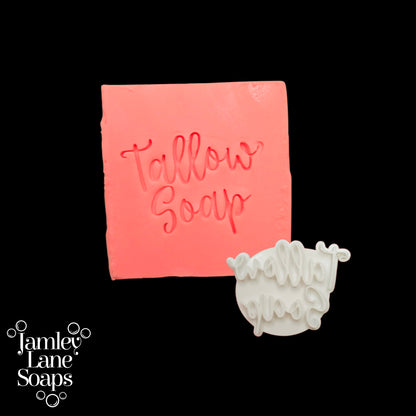 Cursive Tallow Soap Stamp